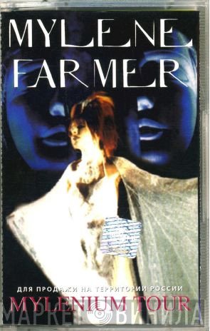 Mylène Farmer  - Mylenium Tour