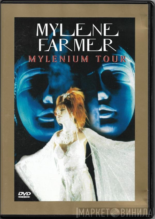 Mylène Farmer  - Mylenium Tour