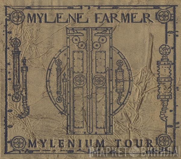 Mylène Farmer  - Mylenium Tour