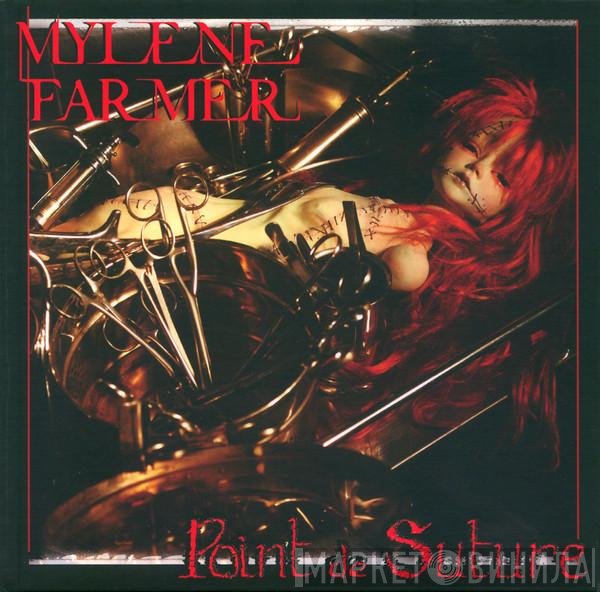 Mylène Farmer  - Point De Suture