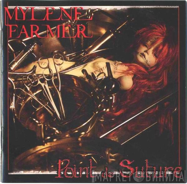 Mylène Farmer  - Point De Suture