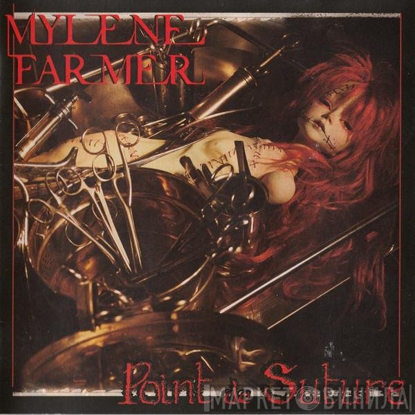 Mylène Farmer  - Point De Suture