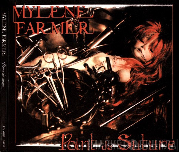 Mylène Farmer  - Point De Suture