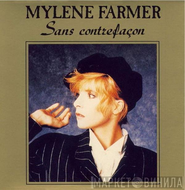 Mylène Farmer  - Sans Contrefaçon