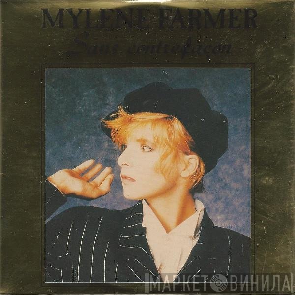 Mylène Farmer  - Sans Contrefaçon