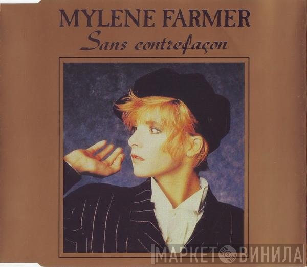 Mylène Farmer  - Sans Contrefaçon