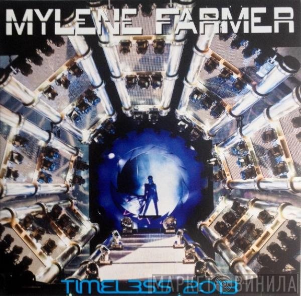 Mylène Farmer  - Timeless 2013