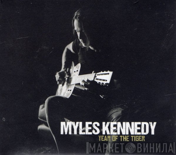 Myles Kennedy - Year Of The Tiger