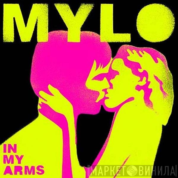 Mylo  - In My Arms