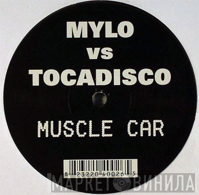 Mylo, Tocadisco - Muscle Car