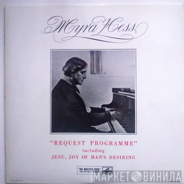 Myra Hess - Request Programme