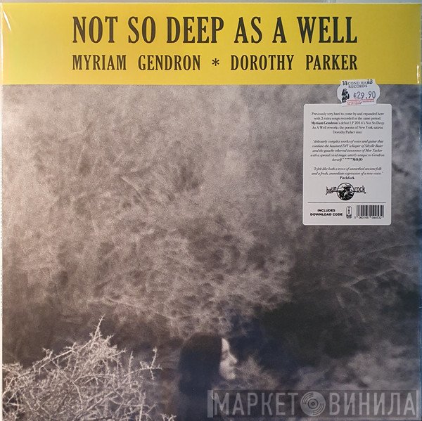 Myriam Gendron - Not So Deep As A Well