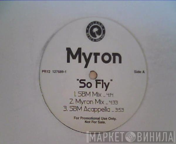 Myron - So Fly