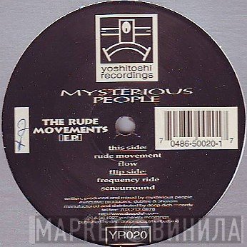 Mysterious People - The Rude Movements E.P.