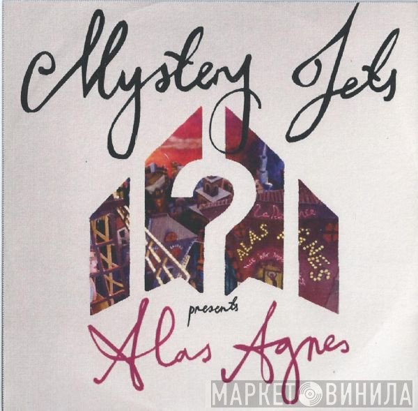 Mystery Jets - Alas Agnes