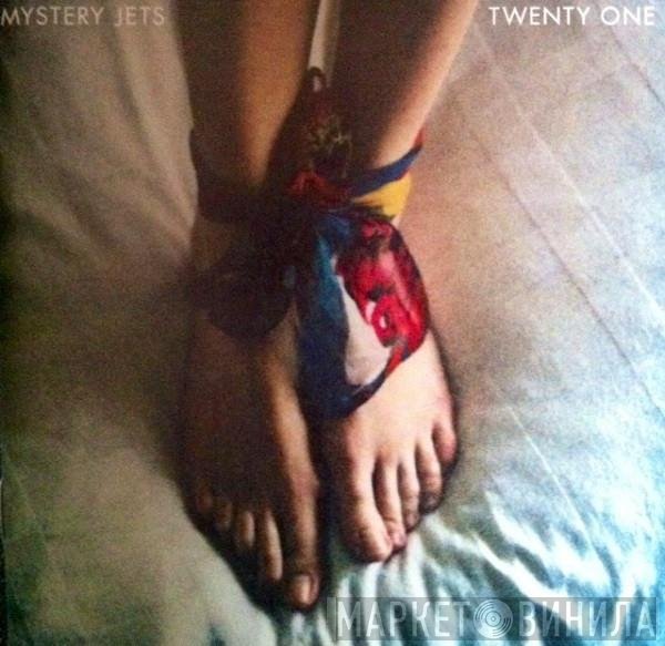 Mystery Jets  - Twenty One