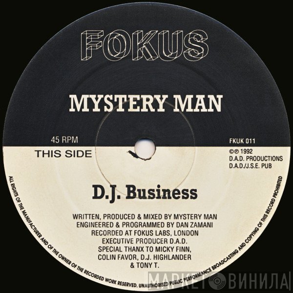 Mystery Man - D.J. Business / Love E