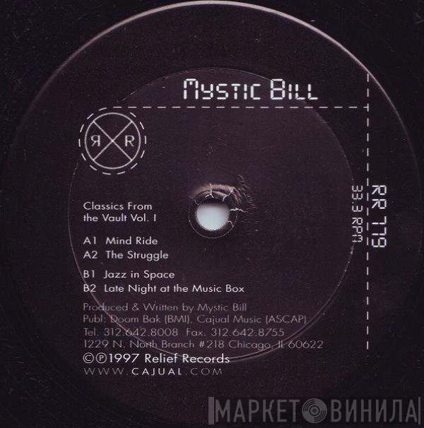 Mystic Bill - Classics From The Vault Vol.1