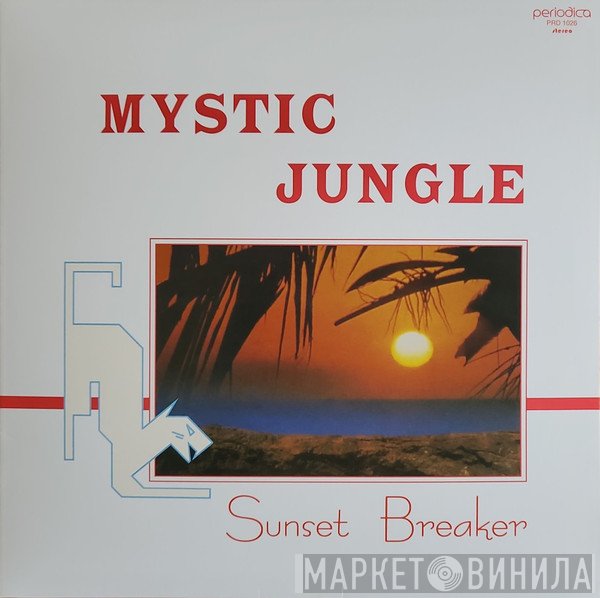 Mystic Jungle - Sunset Breaker