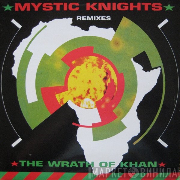 Mystic Knights - The Wrath Of Khan (Remixes)