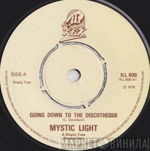 Mystic Light  - Going Down To The Discotheque