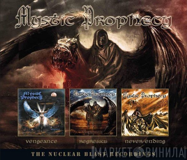 Mystic Prophecy - The Nuclear Blast Recordings