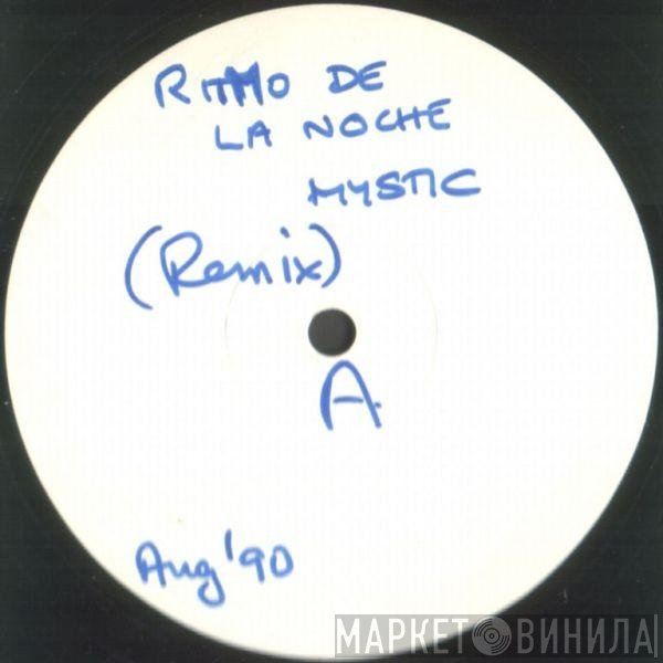 Mystic - Ritmo De La Noche (Remix)