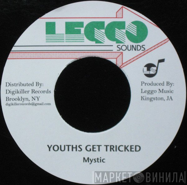 Mystic  - Youths Get Tricked