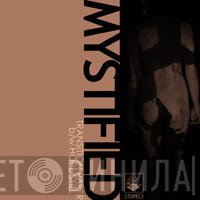 Mystified  - Transition Paper