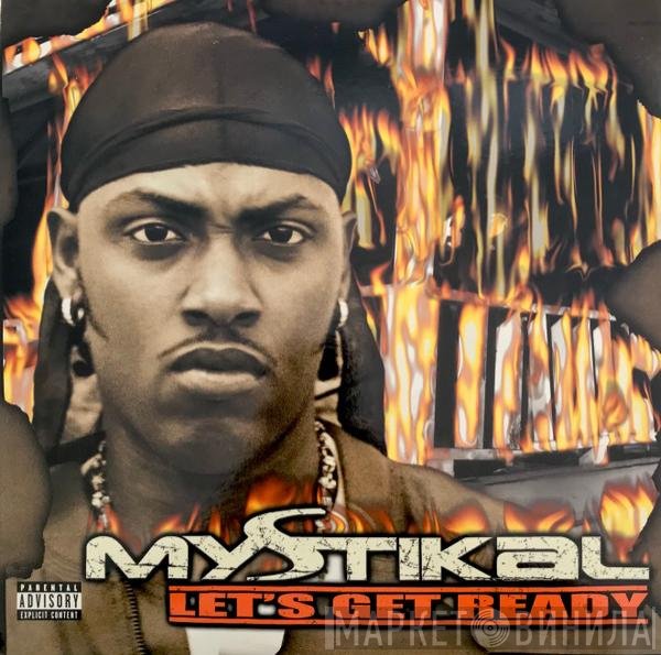 Mystikal  - Let's Get Ready