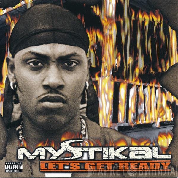 Mystikal  - Let's Get Ready