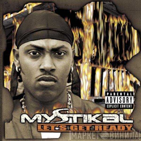 Mystikal  - Let's Get Ready