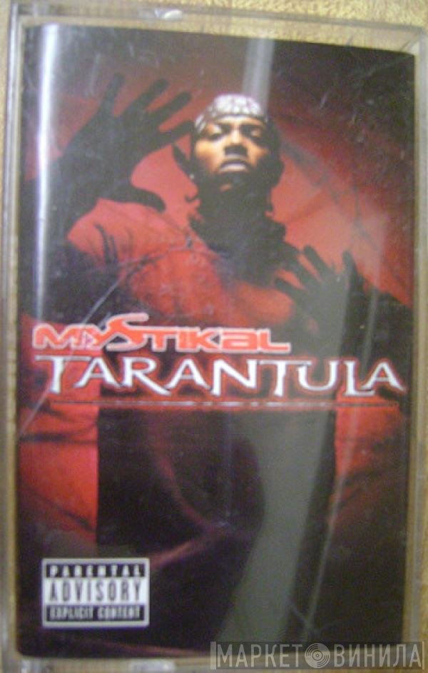 Mystikal  - Tarantula