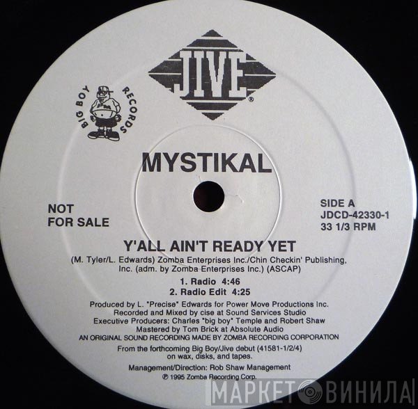 Mystikal - Y'All Ain't Ready Yet