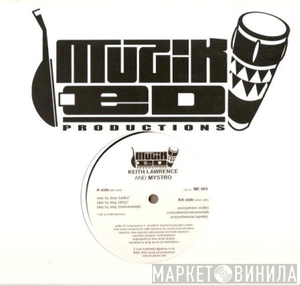Mystro, Keith Lawrence - Step By Step