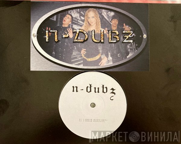 N-Dubz - I Swear