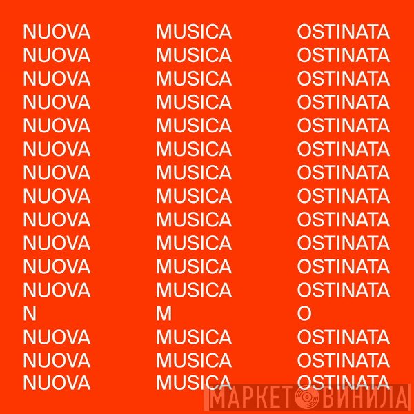 N.M.O. - Nuova Musica Ostinata