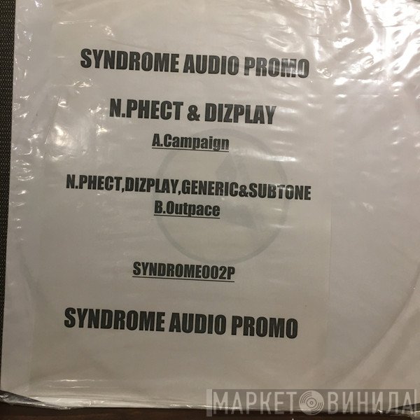 N.Phect, Subtone, Dizplay, Generic  - Campaign / Outspace