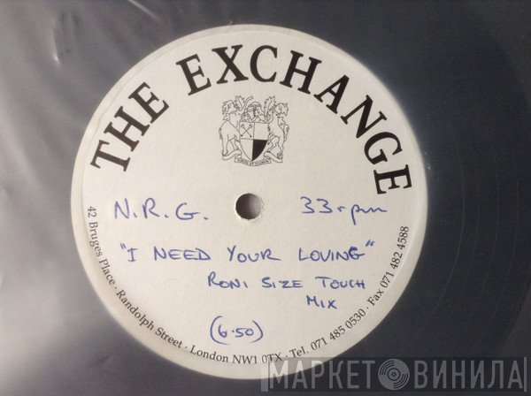 N.R.G.  - I Need Your Loving (Roni Size Remix)