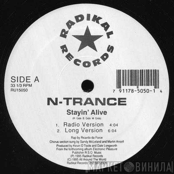 N-Trance - Stayin' Alive / Set U Free