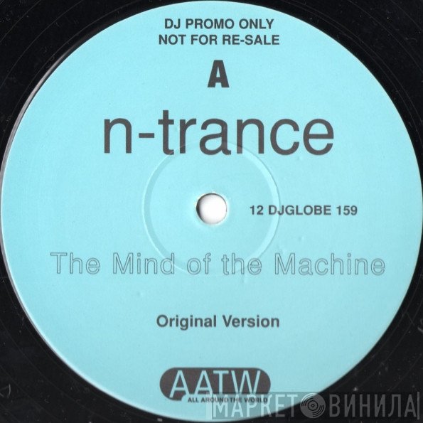 N-Trance - The Mind Of The Machine