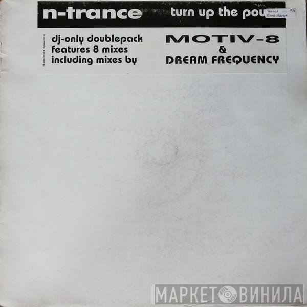 N-Trance - Turn Up The Power