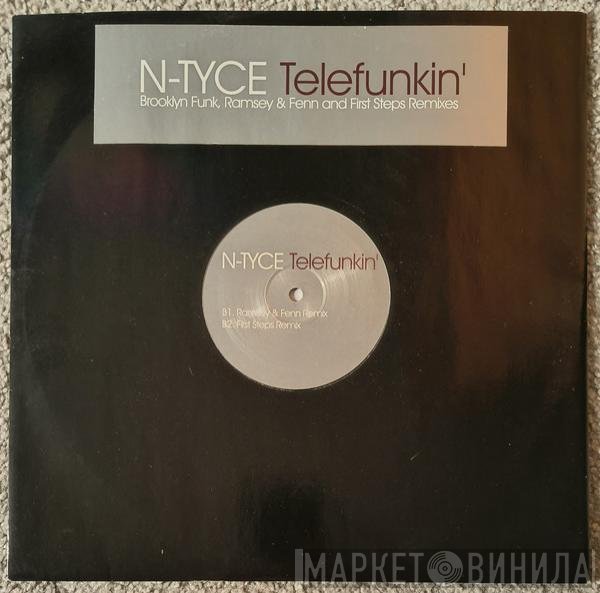 N-Tyce - Telefunkin'