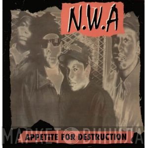 N.W.A.  - Appetite For Destruction