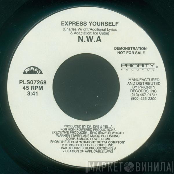 N.W.A.  - Express Yourself