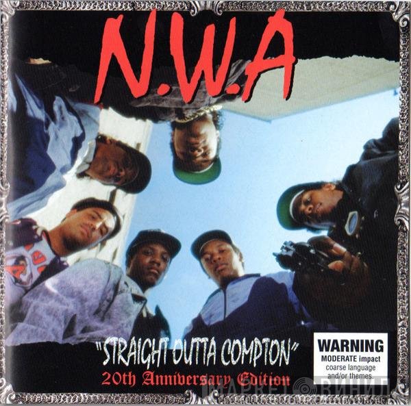 N.W.A.  - Straight Outta Compton