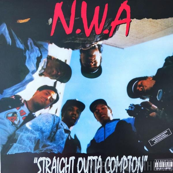 N.W.A. - Straight Outta Compton