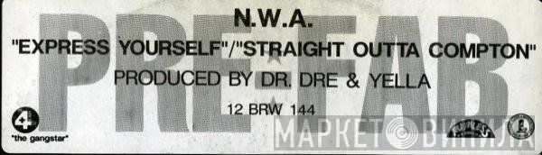 N.W.A.  - Express Yourself