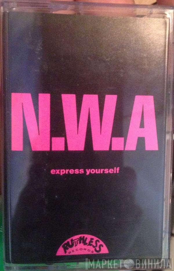 N.W.A.  - Express Yourself