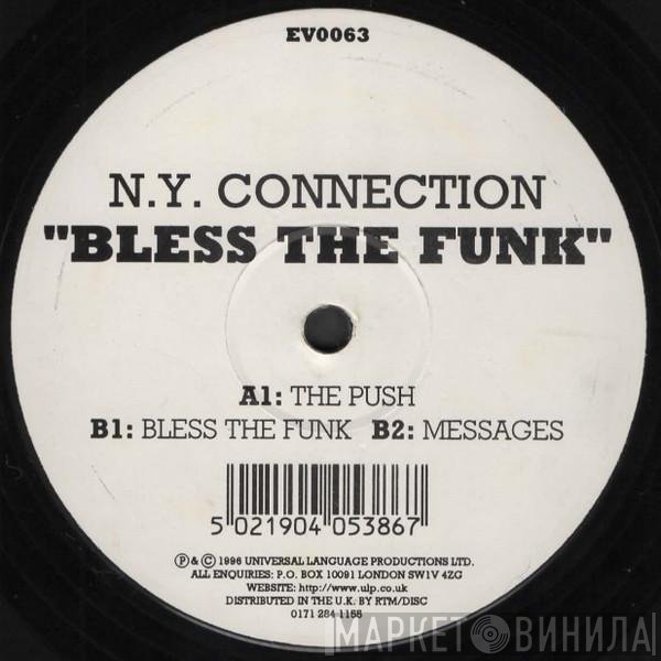 N.Y. Connection - Bless The Funk